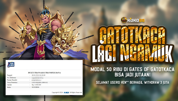 Gates Of Gatot Kaca Modal Gocap Bisa Jadi Jutaan!