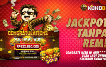 Jackpot Tanpa Rem UserID Arif**** Balik Lagi, Kali Ini Lebih Gila di KOKO88