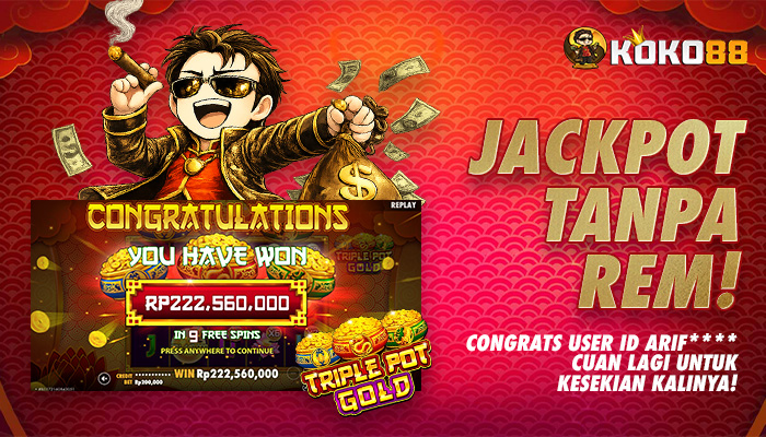 Jackpot Tanpa Rem UserID Arif**** Balik Lagi, Kali Ini Lebih Gila di KOKO88