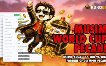 MUSIM WORLD CUP PECAH, USERID ARGA**** WIN 96 JUTA DI FORTUNE OF OLYMPUS!